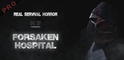 Horror Hospital Forsaken Pro poster