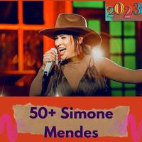 50 + Simone Mendes música 2023 スクリーンショット 2