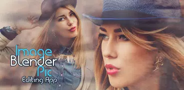 Image Blender Pic Editing App