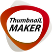 Thumbnail và Cover Maker