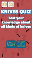 Knives Quiz Poster