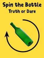 Spin the Bottle - Truth or Dar poster