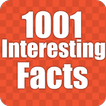 Interesting Facts 1001 Facts