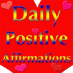 Daily Positive Affirmations