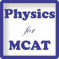 MCAT Physics