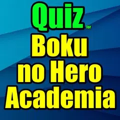 Quiz for My Hero Academia