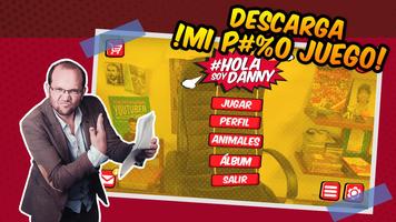 1 Schermata Hola Soy Danny Mi P#%o Juego