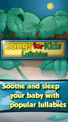 Songs for Kids - Lullabies APK download