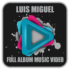 Luis Miguel Full Album Video 图标