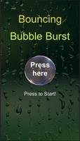 Bouncing Bubble Burst постер