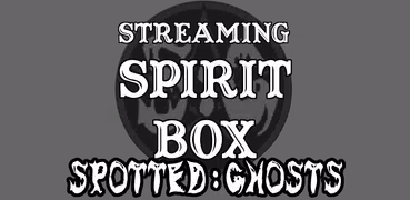 LIVE Streaming Spirit Box