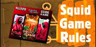 SQUID Game App Guide & Wallpapers