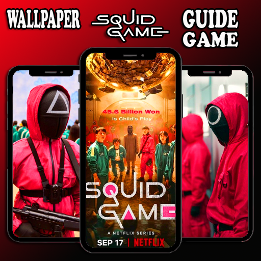 SQUID Game App Guide & Wallpapers