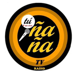 Radio Ñaña Tv