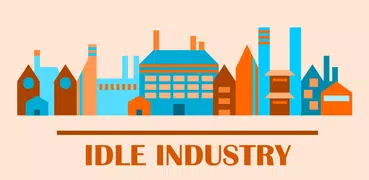 Idle Industry: Get Rich!