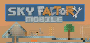 Sky Factory Mobile