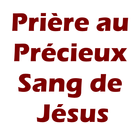 Prière Précieux Sang de Jésus icône