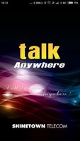 Talk Anywhere Cartaz