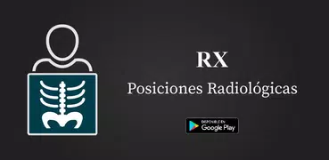 RX - Posiciones Radiológicas