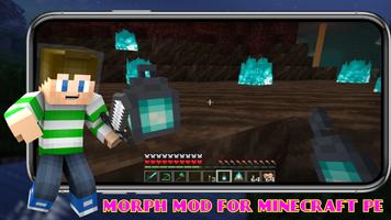 Morph Mod for Minecraft PE capture d'écran 2