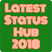 Latest Status Hub - 2018 - नवीनतम स्थिति हब - 2018