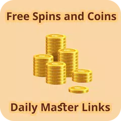 Free Spins and Coins - Daily Master Links アプリダウンロード