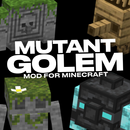 Mutant Golem Mod for Minecraft APK