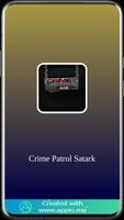 Crime Patrol Satark Affiche