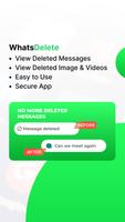 WhatsDelete: view deleted msg Cartaz