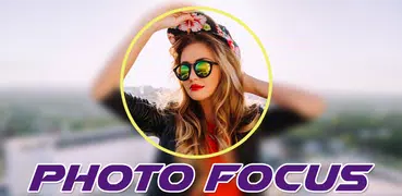 Foto Focus Photo Editor