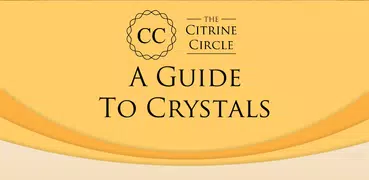 A Guide To Crystals - The CC