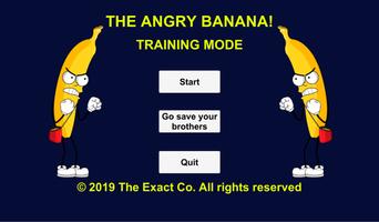 The Angry Banana - Training Mode Cartaz