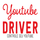 Youtube Driver (Controle para Youtube) أيقونة
