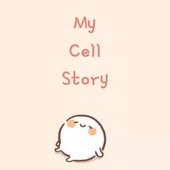 My Cell Story