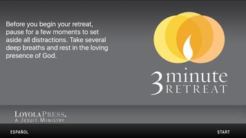 3 Minute Retreat Affiche