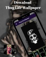 Thug Life Wallpaper capture d'écran 2