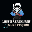 Last Breath Sans Ringtone APK