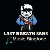 Last Breath Sans Ringtone