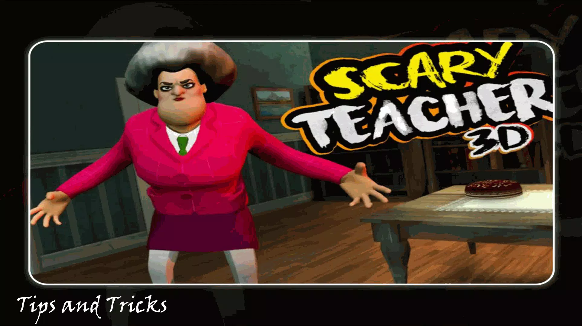 Scary Teacher 3D Walkthrough 