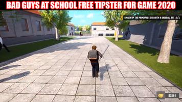 NEW Bad Guys at School Tipster for Game Screenshot 1