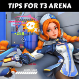 Tips For T3 Arena