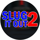 Hints For Sluge It Out : Game2020-APK