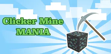 Clicker Mine Mania - Nice Idle