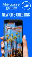 Afrikaans Good Morning Gifs Cartaz