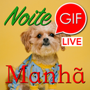 Gifs de bom dia e noite APK