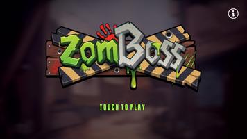 ZomBOSS poster