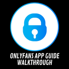 Fans Only App Creators 💋 Guide Walkthroug 💋 icon