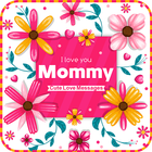 I love you mommy آئیکن
