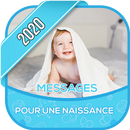 Messages pour une naissance APK