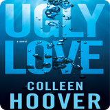 Ugly Love - Novel